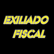 Canal Youtube Exiliado Fiscal